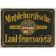 Magdeburgische Land-Feuer-Societät (Ev. 89 D - WK 5177)