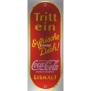 Coca Cola Tritt ein (enamel sign / Emailschild - WK 10026)