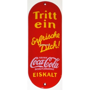 Coca Cola Tritt ein (enamel sign / Emailschild - WK 10182)