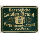 Herzogliche Landes-Brand-Versicherungs-Anstalt Gotha (Ev. ? - WK 5229)