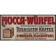 Mocca-Würfel (tin / Blech)