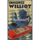 Williot Chicoree (tin sign / Blechschild)